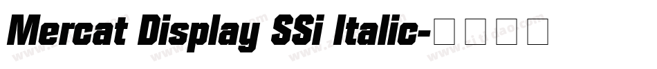 Mercat Display SSi Italic字体转换